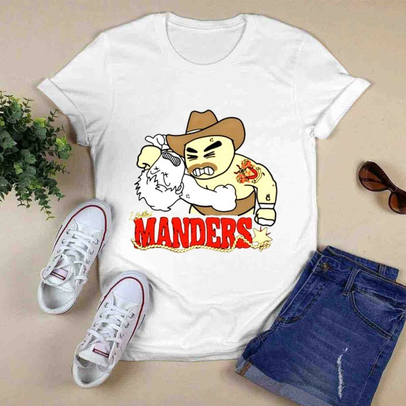 1 Called Manders Cartoon 0 T Shirt
