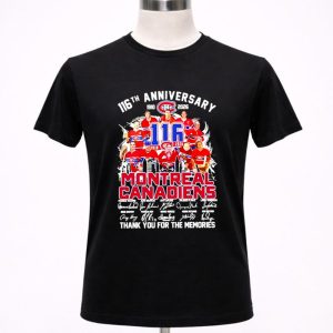 116th Anniversary 1910 2026 Montreal Canadiens thank you for the memories signatures 1 T Shirt.jpg