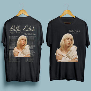 2022 Billie Eilish Happier Than Ever The World Tour Front 4 T Shirt