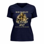 80 Years 1945 2025 Bob Marley Thank You For The Memories 9 Womens V Neck 1.jpg