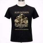 Alan Jackson 43rd Anniversary 1983 2026 Signature 1 T Shirt 1.jpg