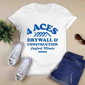 4 Aces Drywall Construction 0 T Shirt