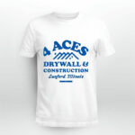 4 Aces Drywall Construction 4 T Shirt