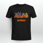 5 Noches Con Alfredo Cringey 2 T Shirt