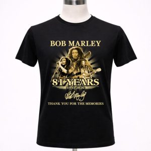 81 Years 1945-2026 Bob Marley Thank You For The Memories Shirt