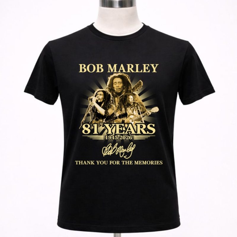 81 Years 1945 2026 Bob Marley Thank You For The Memories 1 T Shirt 3