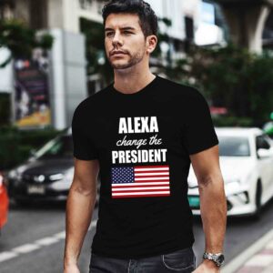 Alexa change the President American flag 0 T Shirt