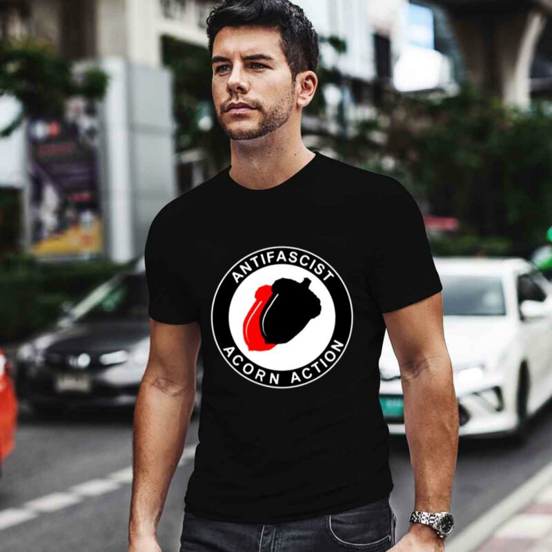 Anti Fascist Acorn Action 0 T Shirt