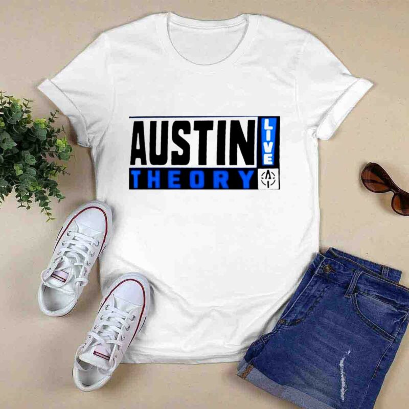 Austin Theory Live 0 T Shirt
