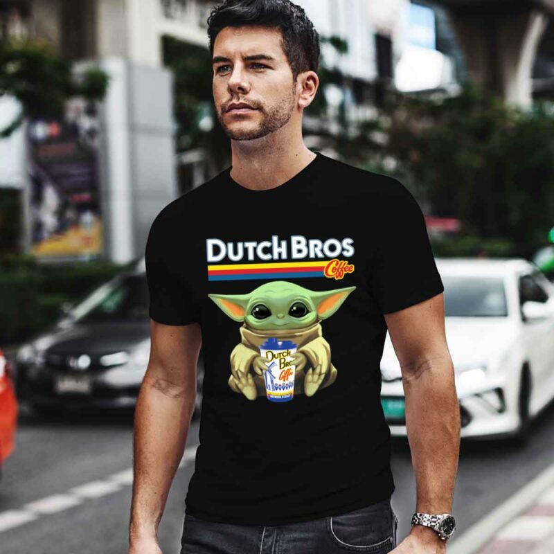 Baby Yoda Hugs Dutch Bros Coffee Star Wars 0 T Shirt