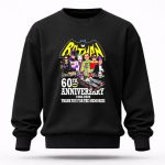 Batman 60th anniversary 1966 2026 thank You for the memories 3 Sweatshirt.jpg