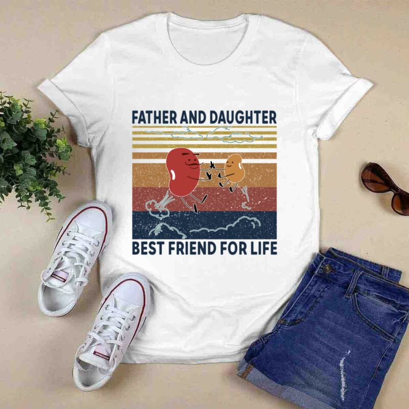 Bean Seed Father And Daughter Best Friend For Life Vintage 5 T Shirt