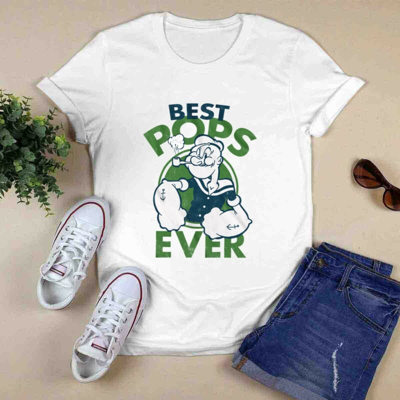Best Pops Ever Popeye 0 T Shirt