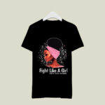 Black Lady Fight Like A Girl Breast Cancer Awareness 2 T Shirt