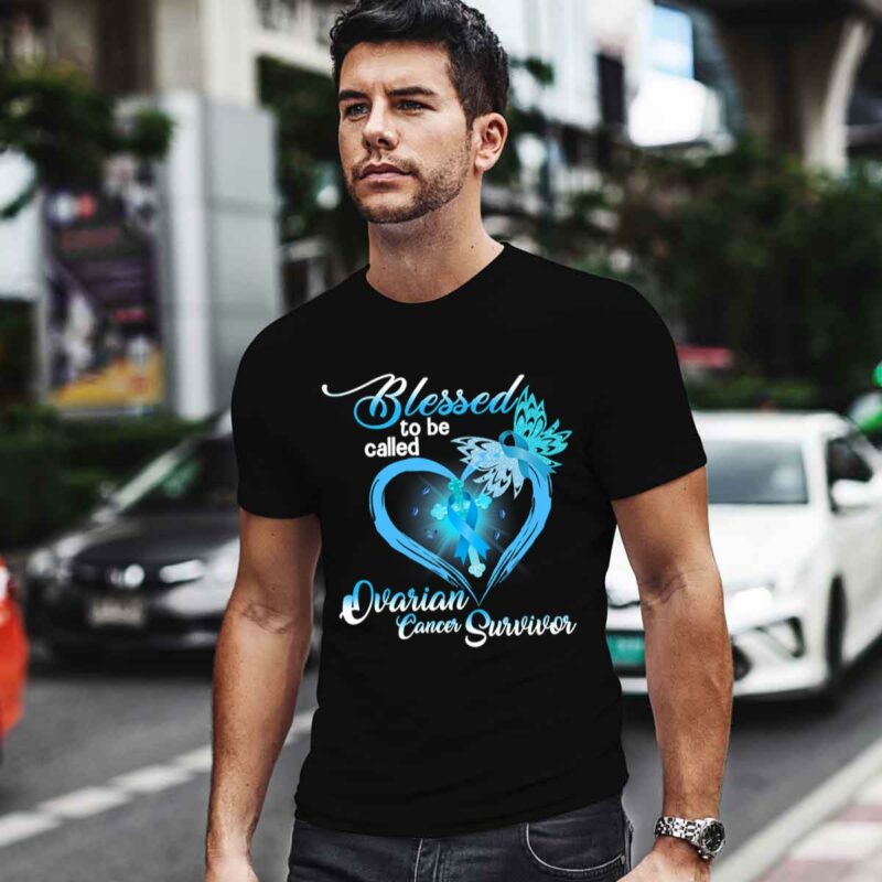 Blessed To Be Called Ovarian Cancer Surviver Cross God 0 T Shirt