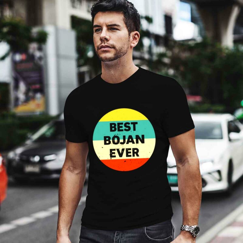Bojan Cvjeticanin Wearing Best Bojan Ever 0 T Shirt