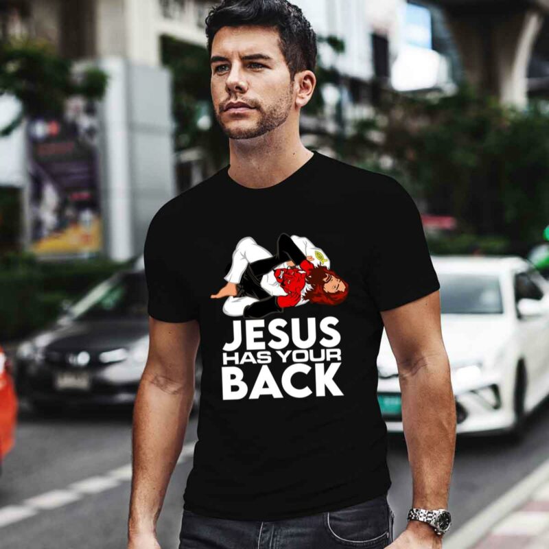 Brazilian Jiu Jitsu Tees Christian Jesus Has Your Back 0 T Shirt