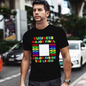 Business Major Final Color Inside The Lines Shirt