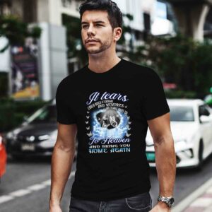 Butterfly If Tears Could Build A Stairway And Memories A Lane Id Walk Right Up To Heaven Shirt