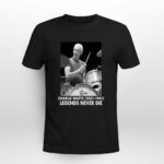 Charlie Watts Legend Never Die 1 T Shirt