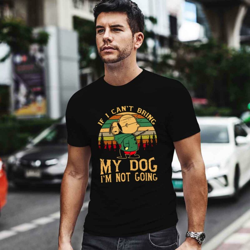 Charlie And Snoopy If I Cant Bring My Dog Im Not Going Vintage Sunse 4 T Shirt