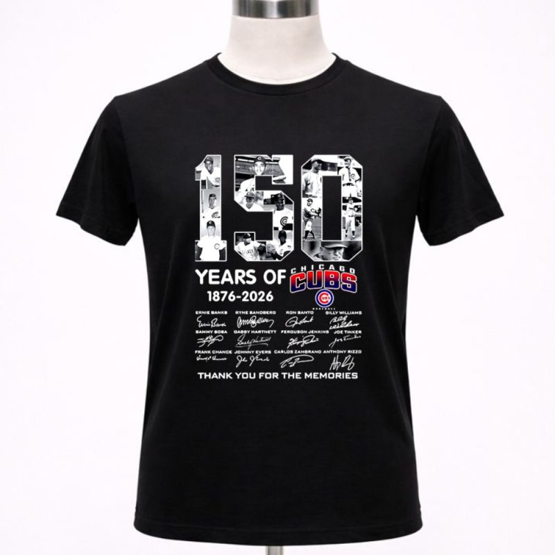 Chicago Cubs 150 Years Of 1876 2026 Player Team Signature 1 T Shirt.jpg