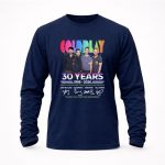 Coldplay 30 years 1996 2026 thank you for the memories signatures 9 Long Sleeves.jpg