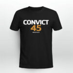 Convict 45 Meidastouch 2 T Shirt