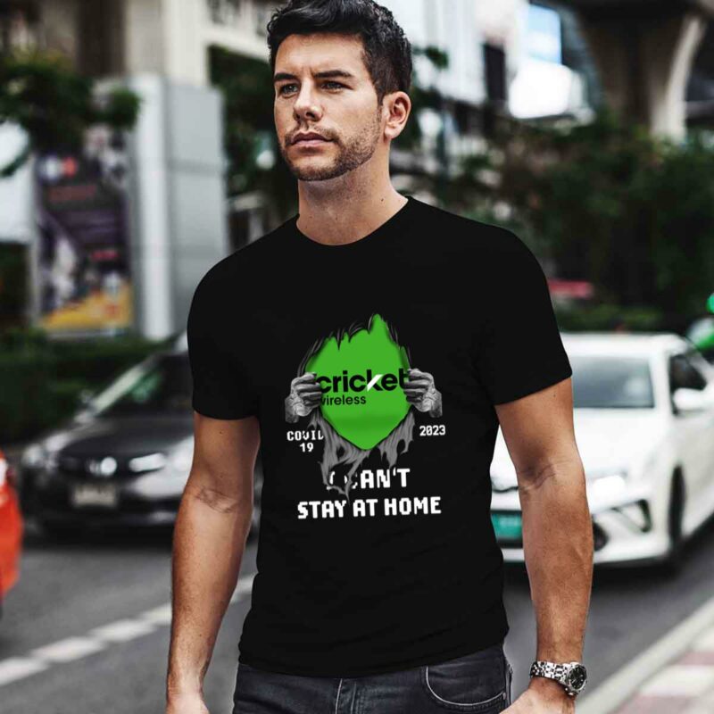 Cricket Wireless Inside Me 2023 I Cant Stay At Home 4 T Shirt