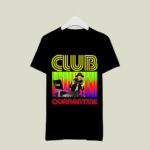 DJ D Nice Vintage Club of Quarantine 1 T Shirt