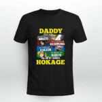Daddy You Are As Fast As Minato As Strong As Hashirama You Are My Favorite Hokage 3 T Shirt