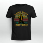 Damn Right I Shot First Han Solo Star Wars Vintage 3 T Shirt