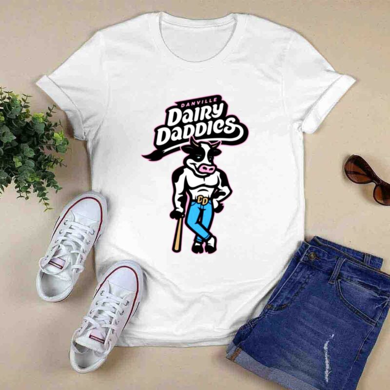 Danville Dairy Daddies 0 T Shirt