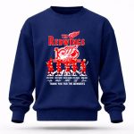 Detroit Red Wings 100th Anniversary 1926 2026 thank you for the memories 8 Sweatshirt.jpg