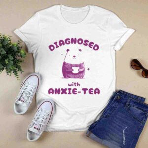 Diagnosed With Anxie Tea Bear Shirt
