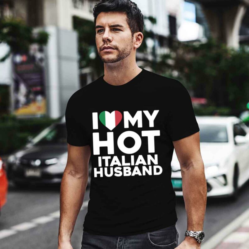 Dilfstroyer Love Hot Italian Husband 0 T Shirt