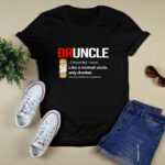 Druncle Miller High Life Definition Meaning like a normal uncle only drunker 3 T Shirt