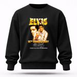 Elvis Presley 90th Anniversary Rock Roll Singer 1935 1977 For The Memories Signature 3 Sweatshirt.jpg