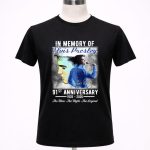 Elvis Presley In memory of 91st anniversary 1935 2026 The man the myth the lengend 1 T Shirt.jpg