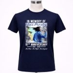 Elvis Presley In memory of 91st anniversary 1935 2026 The man the myth the lengend 6 T Shirt.jpg