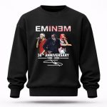 Eminem 38th Anniversary 1988 2026 Signature Thank You For The Memories Rapper 3 Sweatshirt.jpg