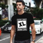 Extra Large Xl Content Rated By Burr Life 0 T Shirt