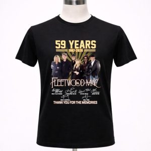 Fleetwood Mac Band 59 years 1967 2026 thank you for the memories signatures 1 T Shirt.jpg