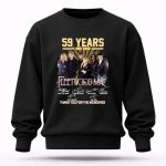Fleetwood Mac Band 59 years 1967 2026 thank you for the memories signatures 3 Sweatshirt.jpg