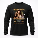 Frank Zappa 86th Anniversary 1940 2026 Thank You For The Memories 4 Long Sleeves.jpg