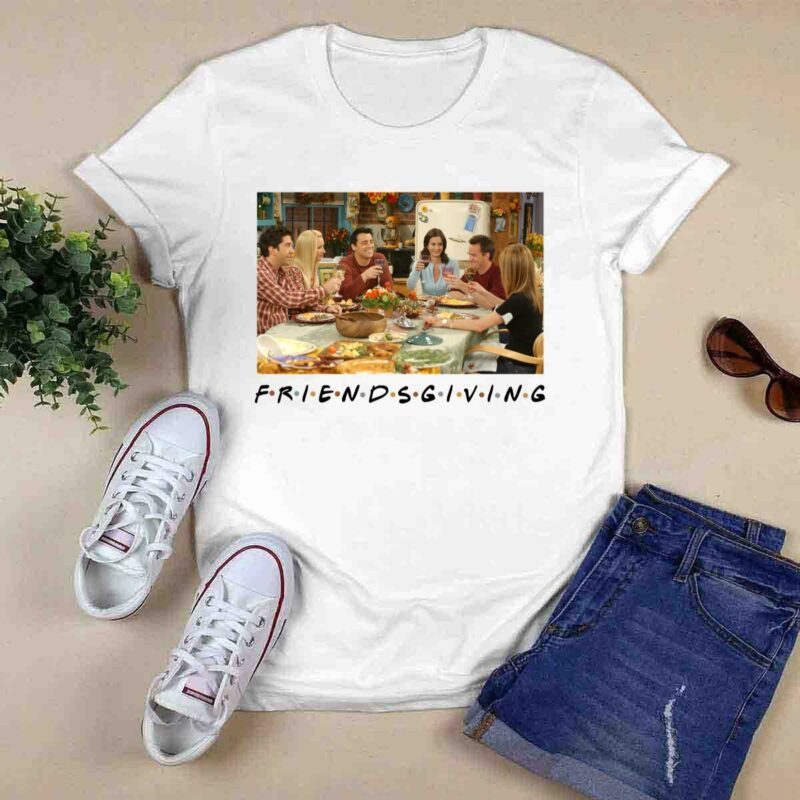 Friendsgiving Friends Tv Show Thanksgiving 0 T Shirt
