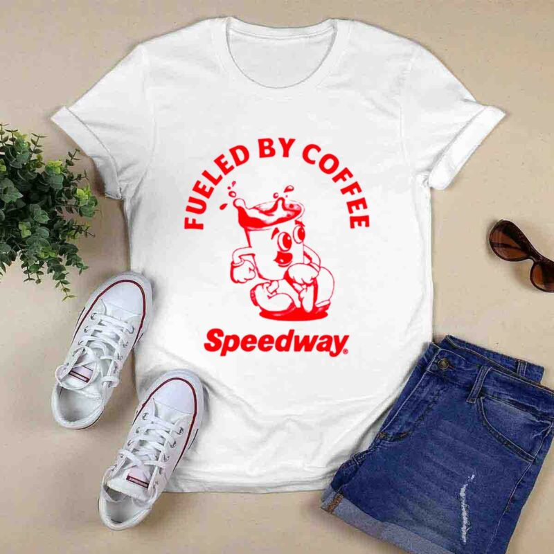 Fueled By Coffee Speedway 0 T Shirt
