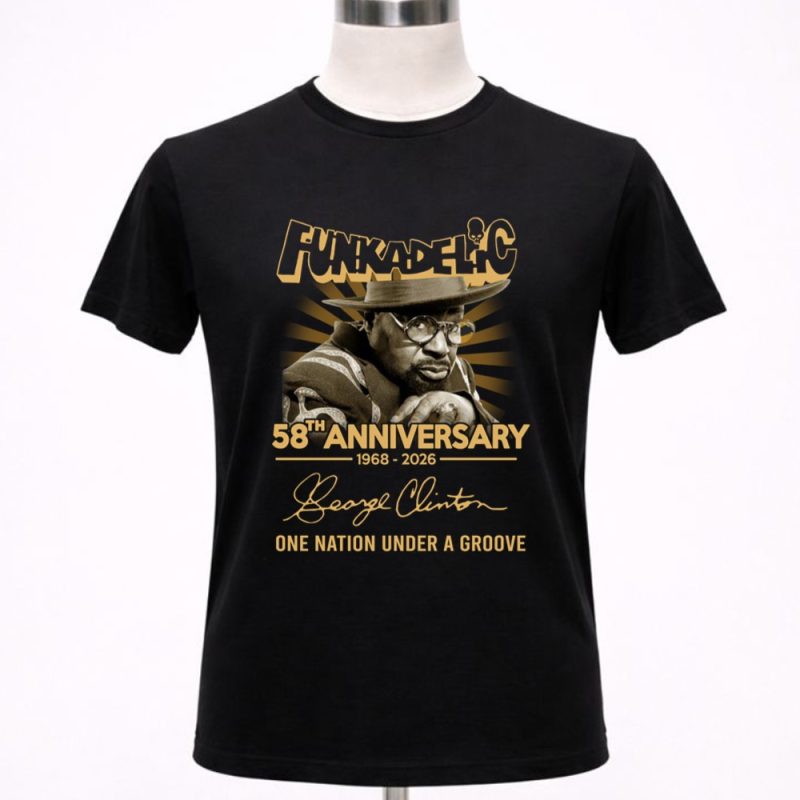 Funkadelic 58th Anniversary George Clinton 1968 2026 One Nation Under A Groove 1 T Shirt.jpg