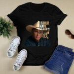 Funny Garth Brooks The Dance i could have missed the pain 3 T Shirt