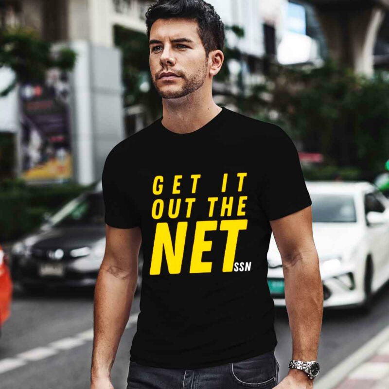 Get It Out The Net Ssn 0 T Shirt